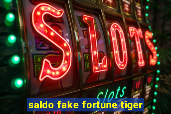 saldo fake fortune tiger